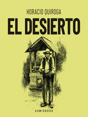 cover image of El desierto (Completo)